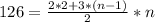 126= \frac{2*2+3*(n-1)}{2} *n