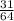 \frac{31}{64}