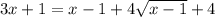 3x+1= x-1+4\sqrt{x-1}+4