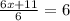 \frac{6x+11}{6} = 6