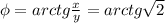 \phi=arctg \frac{x}{y} =arctg\sqrt{2}