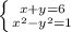 \left \{ {{x+y=6} \atop {x^{2} - y^{2}=1 }} \right.