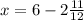 x=6-2 \frac{11}{12}