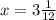 x=3 \frac{1}{12}