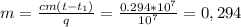 m= \frac{cm(t -t_{1}) }{q}= \frac{0.294*10^7}{10^7} =0,294