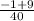 \frac{-1+9}{40}