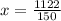 x= \frac{1122}{150}