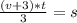 \frac{(v+3)*t}{3} =s