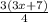 \frac{3(3x+7)}{4}