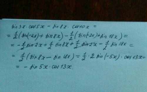 Решить ! укажите выражение sin3x*cos5x - sin8x*cos10x в виде произведения.
