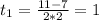 t_1=\frac{11-7}{2*2}=1