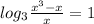 log_3 \frac{x^3-x}{x}=1