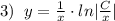 3)\; \; y=\frac{1}{x}\cdot ln|\frac{C}{x}|