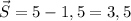 \vec{S}=5-1,5=3,5