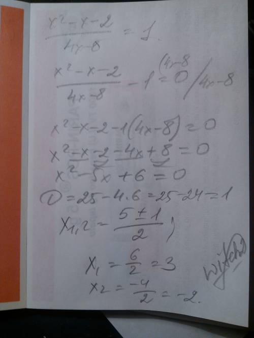 Суравнение не кто не хочет за х²-х-2/4х-8=1 12