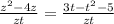 \frac{z^{2} - 4z}{zt} = \frac{3t - t^{2} -5}{zt}