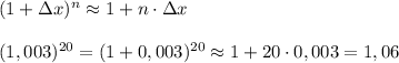 (1+\Delta x)^{n}\approx 1+n\cdot \Delta x\\\\(1,003)^{20}=(1+0,003)^{20}\approx 1+20\cdot 0,003=1,06