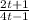 \frac{2t+1}{4t-1}