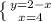 \left \{ {{y=2-x} \atop {x=4}} \right.