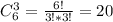 C_6^3=\frac{6!}{3!*3!}=20