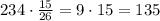 234\cdot\frac{15}{26}=9\cdot15=135