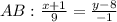 AB: \frac{x+1}{9} = \frac{y-8}{-1}