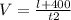 V=\frac{l+400}{t2}