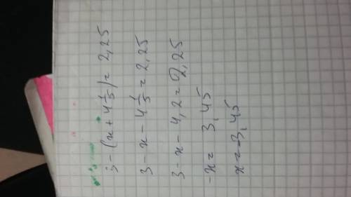 3-(x+4 1/5)=2/25 надо решить уравненте по этапно.