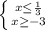 \left \{ {{x \leq \frac{1}{3} } \atop {x \geq -3}} \right.