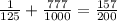 \frac{1}{125}+ \frac{777}{1000}= \frac{157}{200}