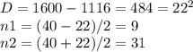 D=1600-1116=484=22^{2} \\ n1=(40-22)/2=9 \\ n2=(40+22)/2=31&#10;&#10;