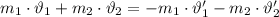 m_1\cdot \vartheta_1+m_2\cdot \vartheta_2=-m_1\cdot \vartheta'_1-m_2\cdot \vartheta'_2