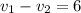 v_{1}-v_{2}=6