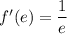 f'(e)=\dfrac{1}{e}