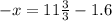 -x=11 \frac{3}{3}-1.6