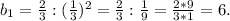 b{_1}= \frac{2}{3} :(\frac{1}{3} )^{2} = \frac{2}{3} :\frac{1}{9} =\frac{2*9}{3*1} =6.