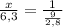 \frac{x}{6,3} = \frac{1}{ \frac{9}{2,8} }