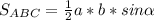 S_{ABC} = \frac{1}{2}a*b*sin \alpha