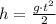 h= \frac{g\cdot t^2}{2}