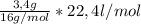 \frac{3,4g}{16g/mol}*22,4l/mol