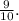 \frac{9}{10} .