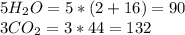 5H _{2}O=5*(2+16)=90 \\&#10;3CO_{2}= 3*44=132