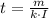 t= \frac{m}{k\cdot I}