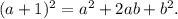 (a+1)^2=a^2+2ab+b^2.