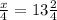 \frac{x}{4}=13 \frac{2}{4}