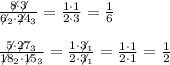 \frac{\not8\cdot\not3}{\not6_2\cdot\not{24_3}}=\frac{1\cdot1}{2\cdot3}=\frac16\\\\\frac{\not5\cdot\not{27}_3}{\not{18}_2\cdot\not{15}_3}=\frac{1\cdot\not3_1}{2\cdot\not3_1}=\frac{1\cdot1}{2\cdot1}=\frac12