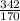 \frac{342}{170}