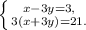 \left \{ {{x-3y=3,} \atop {3(x+3y) =21.}} \right.