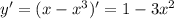 y'=(x-x^3)'=1-3x^2