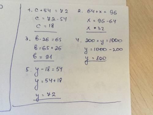 C+54=72 64+x=96 b-26=65 200+y=1000 y-18=54